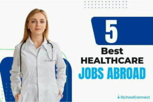 Hospital Careers – Professionals Who Assist Us Remain Well [Top 5 best hospital jobs] 